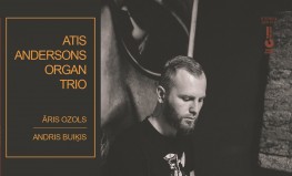 Atis Andersons Organ Trio "Organic City"